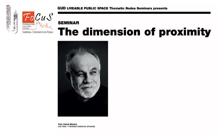 GUD Liveable Public space Thematic Nodes Seminars: Seminario online "THE DIMENSION OF PROXIMITY"
