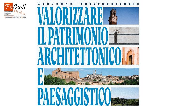 Valorizzare il patrimonio architettonico e paesaggistico